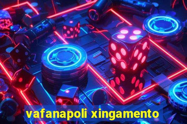 vafanapoli xingamento